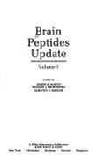 Brain Peptides Update - Martin, Joseph B, M.D., Ph.D. (Editor), and Brownstein, Michael J (Editor), and Krieger, Dorothy T (Editor)