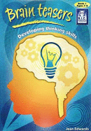 Brain Teasers: Developing Thinking Skills - Book 1