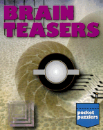 Brain Teasers - Gardner, Martin, and Summers, George J, and Steinwachs, Robert