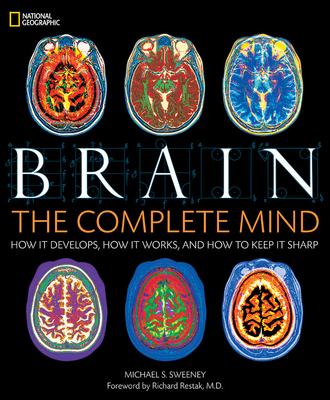 Brain: The Complete Mind - Sweeney, Michael