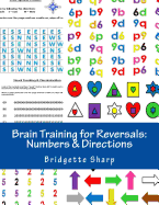 Brain Training for Reversals: Numbers & Directions