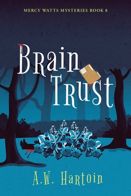 Brain Trust - Hartoin, A W