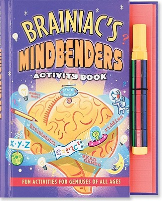 Brainiacs Mind Benders - Brian, Sarah Jane, and Zschock, Heather (Designer)