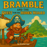 Bramble and the Quest for the Hidden Hoard