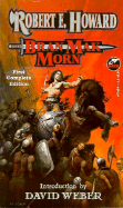 Bran Mak Morn (Robert E Howard Library 4): Bran Mak Morn