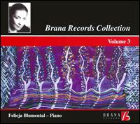 Brana Records Collection, Vol. 3 - Felicja Blumental (piano); Innsbruck Symphony Orchestra; Robert Wagner (conductor)