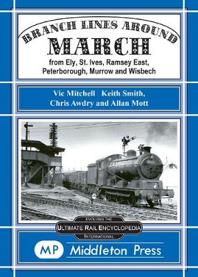 Branch Lines Around March - Mitchell, Vic, and etc., and Smith