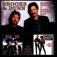 Brand New Man & Hard Workin' Man - Brooks & Dunn