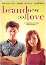 Brand New Old Love