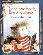 Brand-New Pencils, Brand-New Books - 