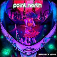 Brand New Vision - Point North