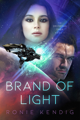 Brand of Light: Volume 1 - Kendig, Ronie