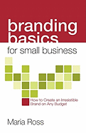 Branding Basics for Small Business