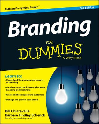 Branding for Dummies - Chiaravalle, Bill, and Schenck, Barbara Findlay