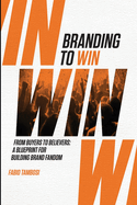 Branding To Win