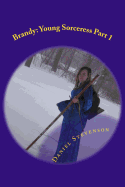 Brandy: Young Sorceress Part 1: The Treasure of the Ogre Mystic