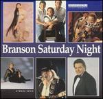 Branson Saturday Night