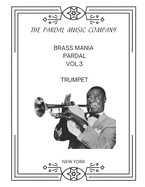 Brass Mania Pardal Vol.3: Trumpet