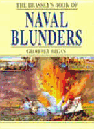 Brassey's Book of Naval Blunders