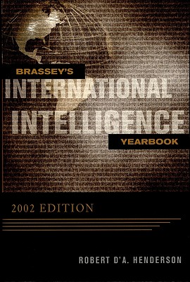 Brassey's International Intelligence Yearbook - Henderson, Robert D'A.