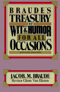 Braude's Treasury of Wit & Humor for All Occasions - Braude, Jacob M, and Van Ekeren, Glenn