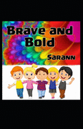 Brave and Bold