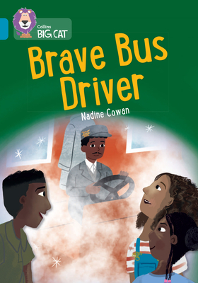 Brave Bus Driver: Band 13/Topaz - 