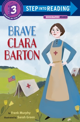 Brave Clara Barton - Murphy, Frank