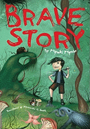 Brave Story (Novel) - Miyabe, Miyuki