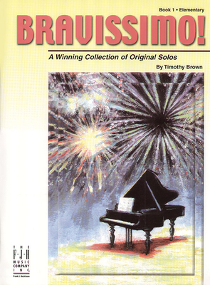 Bravissimo! Book 1 - Brown, Timothy (Composer)