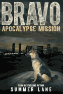 Bravo: Apocalypse Mission