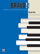 Bravo!, Bk 2: 7 Intermediate to Late Intermediate Piano Solos with Spirit and Flair