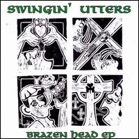 Brazen Head - Swingin' Utters