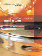 Brazilian Pandeiro: Traditional and Modern Rhythms (English/German Language Edition), Book & DVD