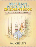 Brazilian Portuguese Children's Book: The Tale of Peter Rabbit