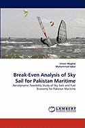 Break-Even Analysis of Sky Sail for Pakistan Maritime