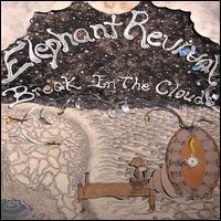 Break in the Clouds - Elephant Revival