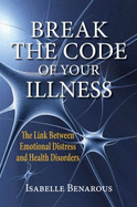 Break the Code of Your Illness