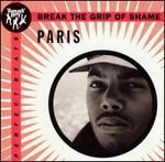Break the Grip of Shame - Paris