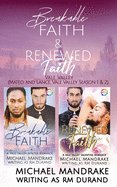 Breakable Faith & Renewed Faith: Lance and Mateo Unbreakable Mates
