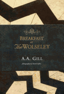 Breakfast at the Wolseley: Recipes from London's Favourite Restaurant