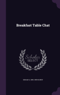 Breakfast Table Chat