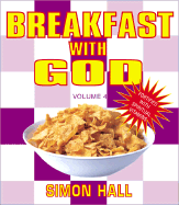 Breakfast with God Vol 4