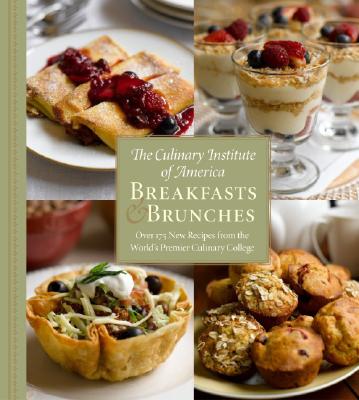 Breakfasts & Brunches - The Culinary Institute of America