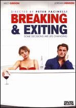 Breaking and Exiting - Peter Facinelli