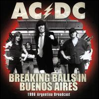 Breaking Balls in Buenos Aires - AC/DC