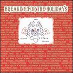Breaking for the Holidays [Breaking]