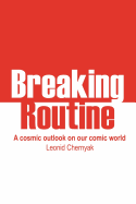 Breaking Routine