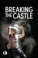 Breaking the Castle