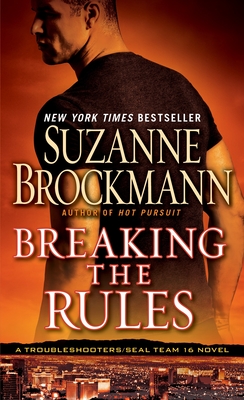 Breaking the Rules - Brockmann, Suzanne